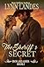 The Sheriff's Secret (Iron ...