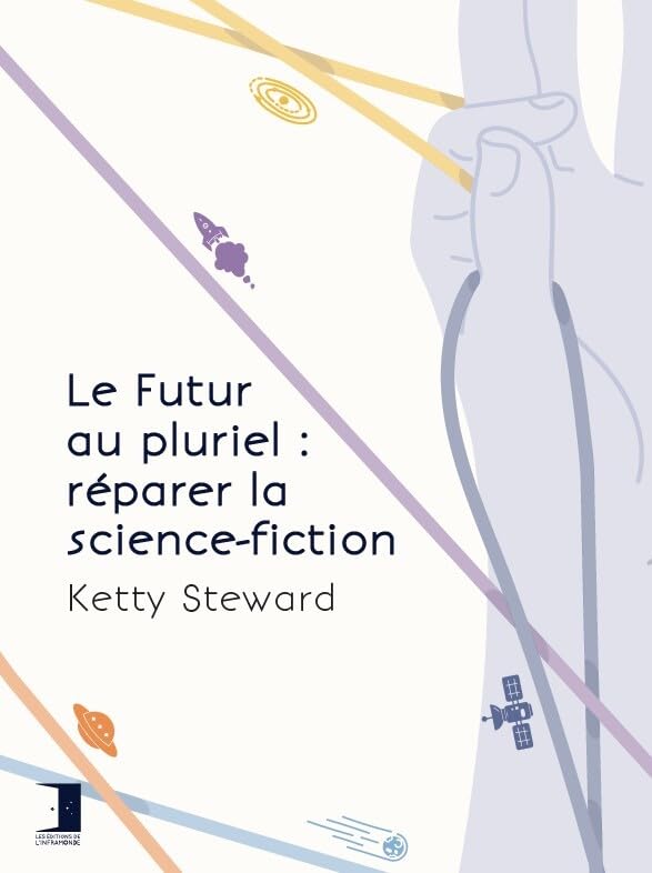 Le Futur au pluriel : réparer la science-fiction
