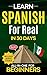 Learn Spanish for Real in 30 Days by GlobalLang Academy