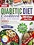 The Ultimate Diabetic Diet ...