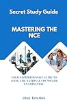 Mastering The NCE...