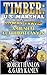 Timber: U.S. Marshal: Ambus...