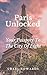 Paris Unlocked; Your Passpo...
