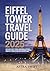 Eiffel Tower Travel Guide 2...