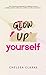 Glow Up Yourself