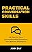 Practical Conversation Skills by Ann Jay