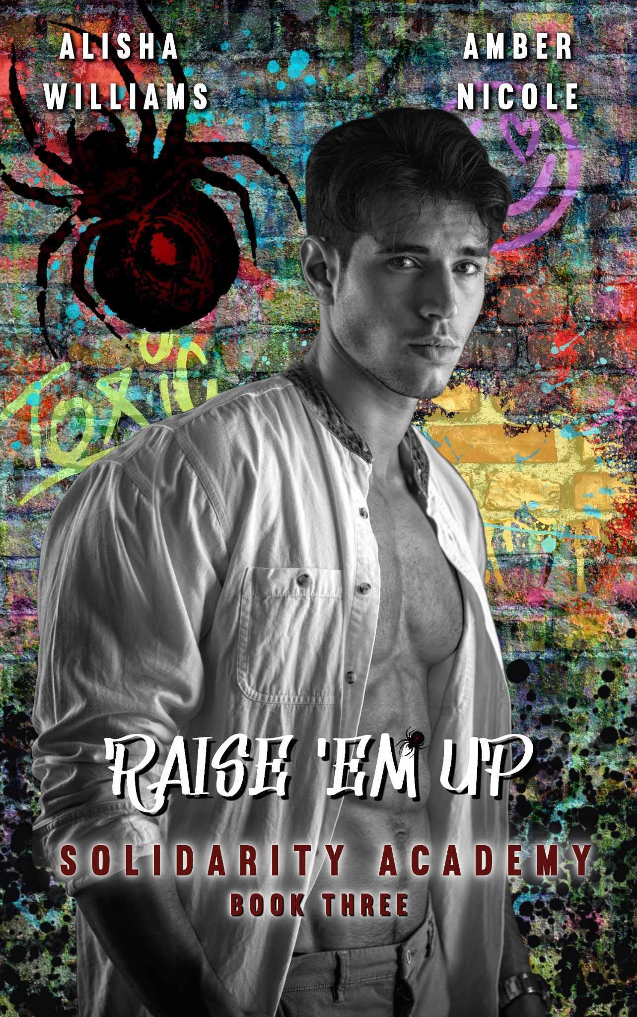 Raise 'Em Up (Solidarity Academy #3)