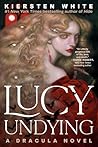 Lucy Undying: A D...