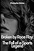 Broken by Race Play: The Fa...