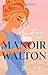 Toi et moi au manoir Walton (French Edition)