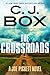 The Crossroads (A Joe Pickett Novel Book 26)