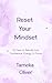 Reset Your Mindset: 30 Days...