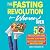 The Fasting Revolution for ...