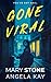 Gone Viral: A Psychological Thriller