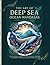 The Art of Deep Sea Ocean M...