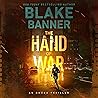 The Hand of War: ...