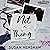 Not a Thing by Susan Henshaw
