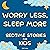 Bedtime Stories for Anxiety...