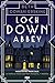 Loch Down Abbey: Un crimen encantadoramente divertido para fans de Downton Abbey y Agatha Christie. (Spanish Edition)