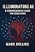 Illuminating Ai: A Comprehensive Guide for Educators