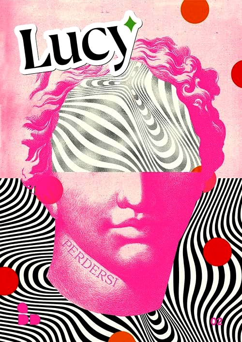 Lucy. Perdersi (Paperback)