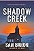 Shadow Creek: The addictive...