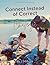Connect Instead of Correct Challenge by J Milburn
