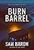 Burn Barrel by Sam Baron
