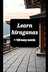 Learn hiraganas + 100 easy words