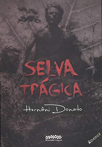 Selva Trágica (Paperback)