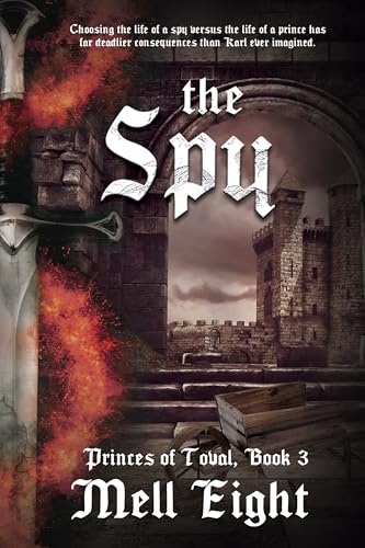 The Spy (Princes of Toval, #3)