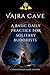 Vajra Cave: A Basic Daily P...