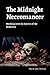 THE MIDNIGHT NECROMANCER by Mario dos Ventos