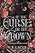 Of the Curse or the Crown (...