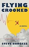 Flying Crooked
