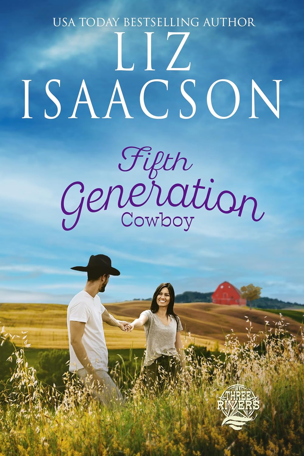 Fifth Generation Cowboy (Three Rivers Ranch Romance, #4)