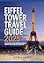 Eiffel Tower Travel Guide 2...