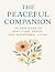 The Peaceful Companion: A 3...