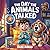 "The Day the Animals Talked...