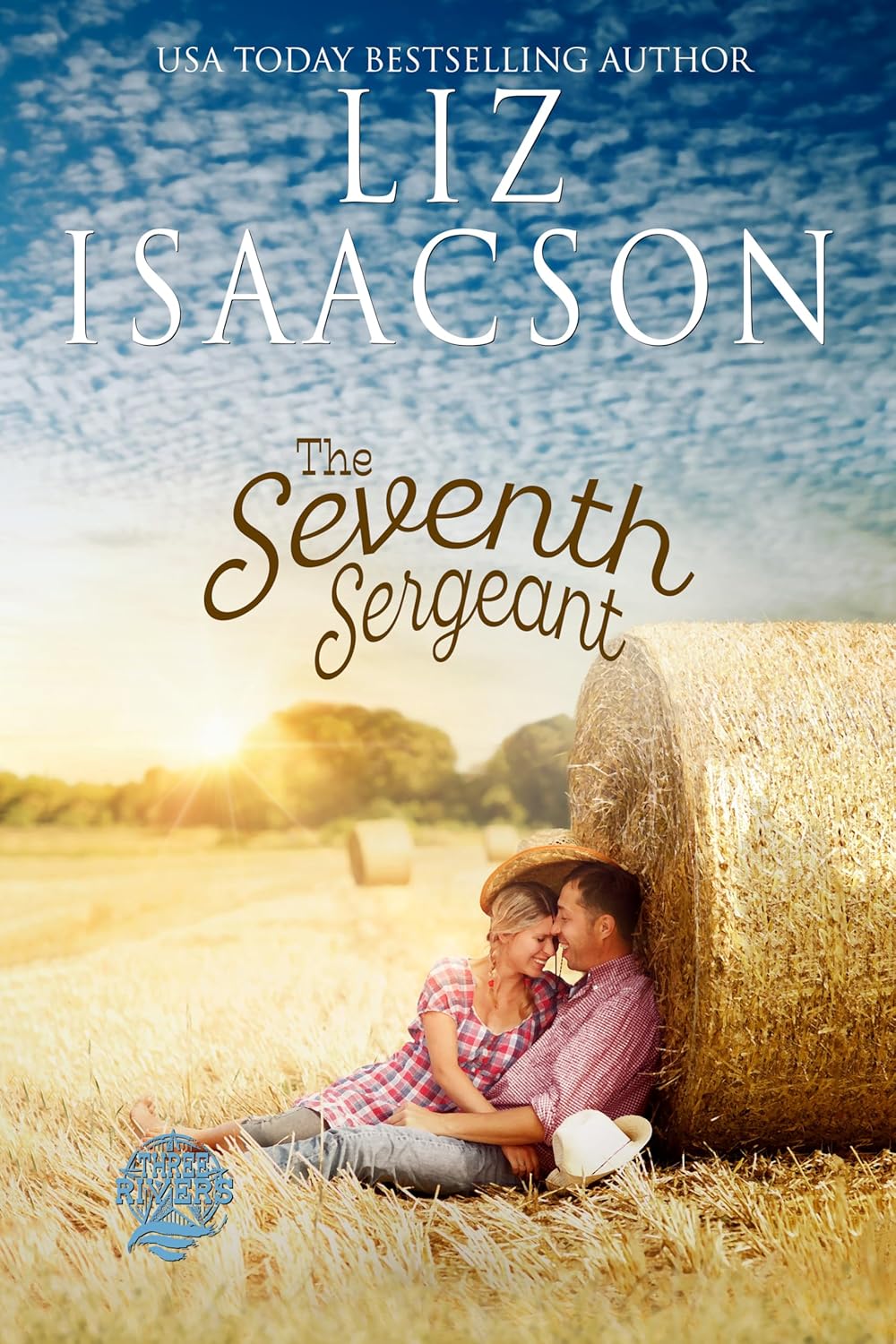The Seventh Sergeant (Three Rivers Ranch, #7)