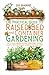 The Practical Guide to Raised Bed and Container Gardening by GG Barre