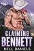 Claiming Bennett (Montgomery Dreams Book 3)