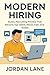 Modern Hiring: Build a Recr...