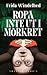 Ropa inte ut i mörkret