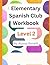 Elementary Spanish Club by Alyssa Bonelli