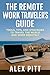 The Remote Work Traveler’s ...