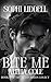 Bite Me Alpha Cole by Sophi Liddell