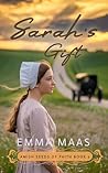 Sarah's Gift (Amish Seeds of Faith Book 2)