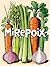 Mirepoix: A Children’s guid...