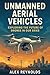 Unmanned Aerial Vehicles: E...
